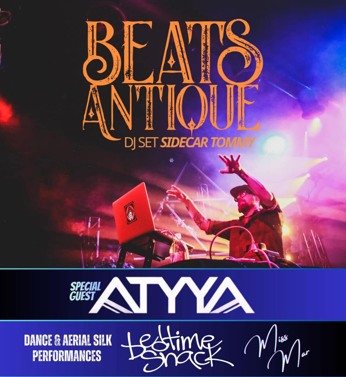 Beats Antique (DJ set) Sidecar Tommy